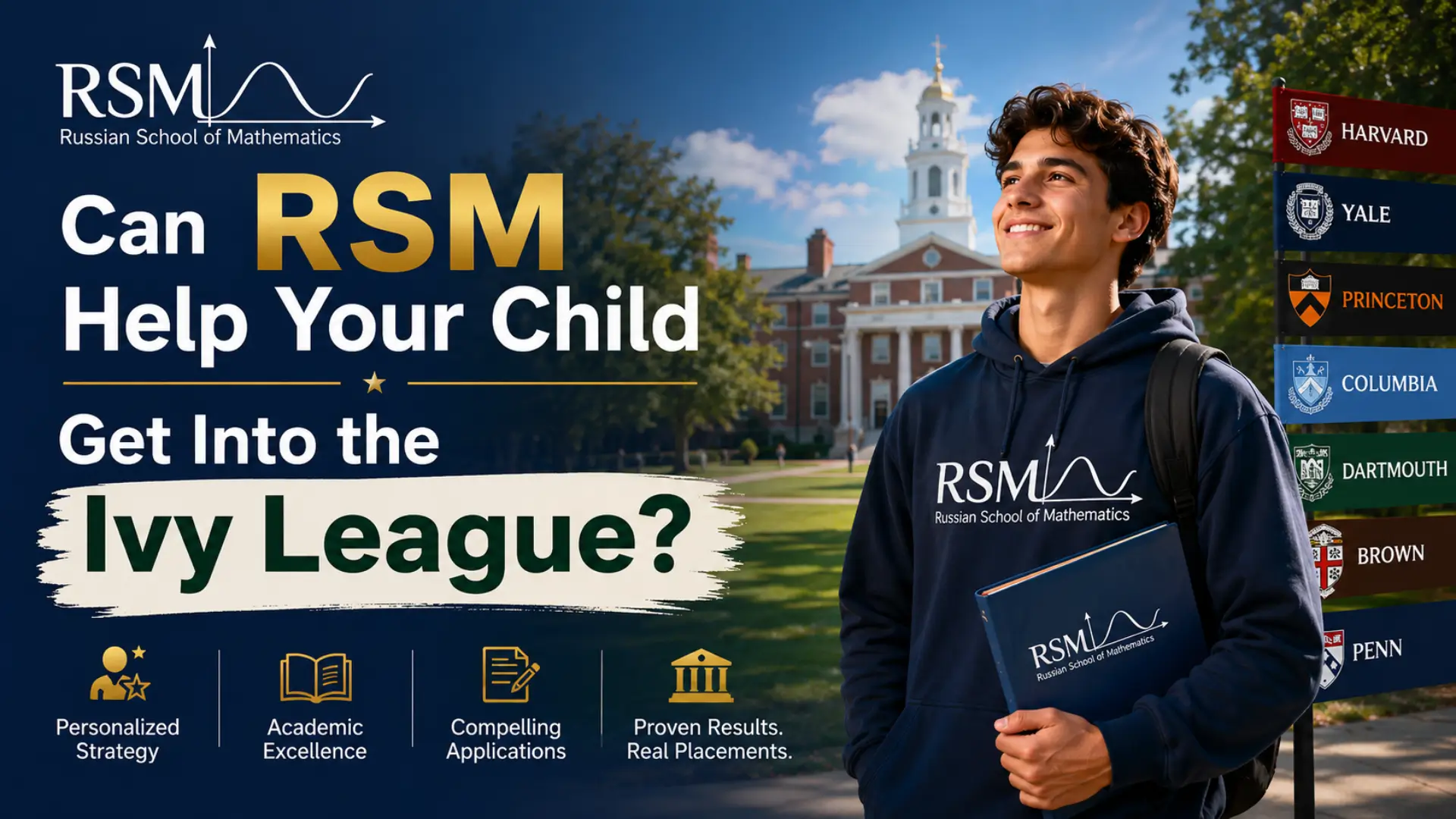 Can RSM Help Your Child Get Into the Ivy League?